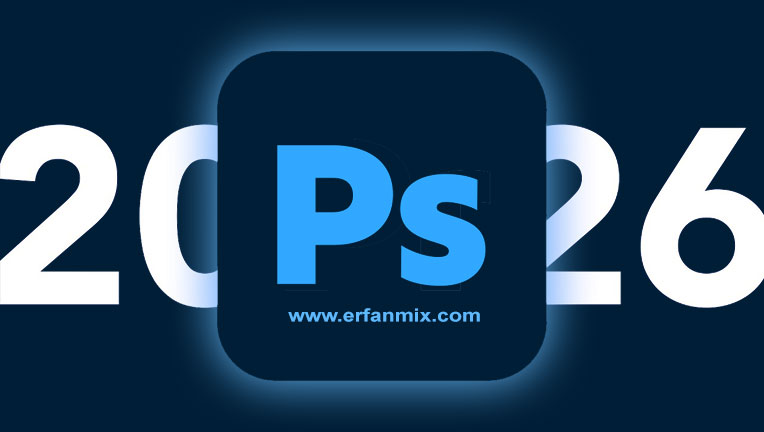 دانلود رایگان فتوشاپ Adobe PhotoShop 2026