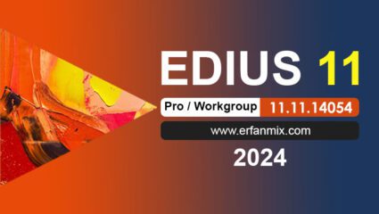 دانلود ادیوس EDIUS Workgroup 11.11.14054 2024