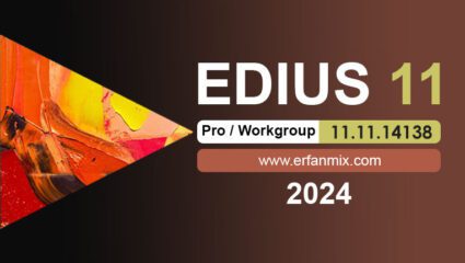 دانلود ادیوس EDIUS Workgroup 11.11.14138 2024