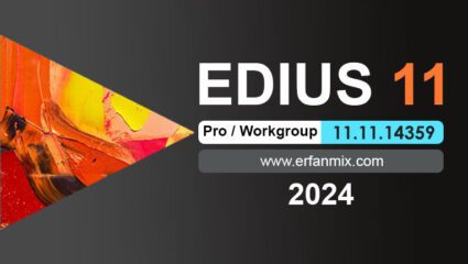 دانلود ادیوس EDIUS Workgroup 11.11.14359 2024