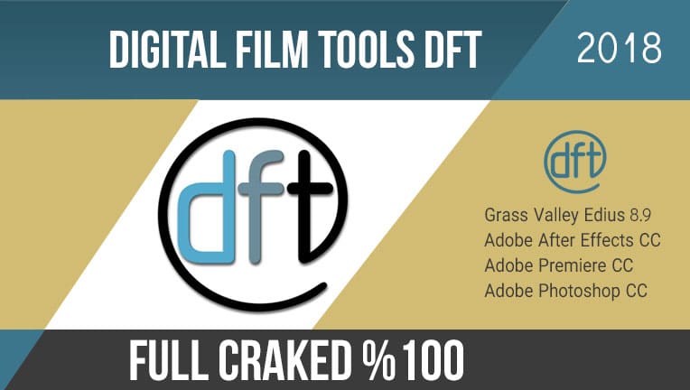 پلاگین دیجیتال فیلم Digital Film Tools DFT